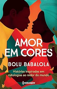 Amor em Cores Bolu Babalola